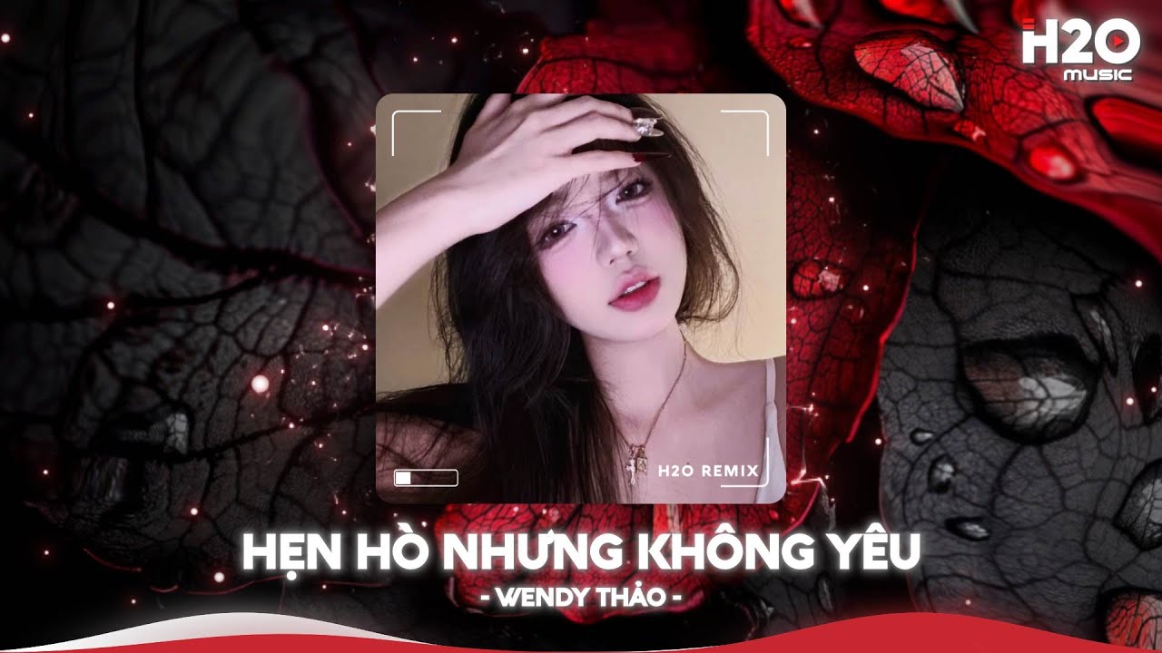 Hẹn Hò Nhưng Không Yêu Remix, Em Cố Trăm Lần Chẳng Bằng Ai Đó Một Phần🎼Nhạc Remix TikTok Hay 2025