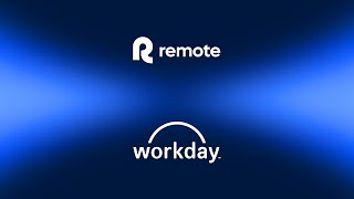 Remote + Workday | Certified Global Payroll Integration for Workday HCM