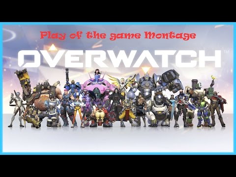 Overwatch Play of the Game Montage , My time to shine!
