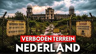 13 Verboden Plekken in Nederland Die Je Nooit Zult Kunnen Betreden