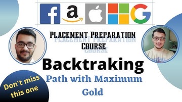 Path with Maximum Gold|| Backtracking 6 ||Placement Preparation Series ||Medium Hard| |LeetCode1219|