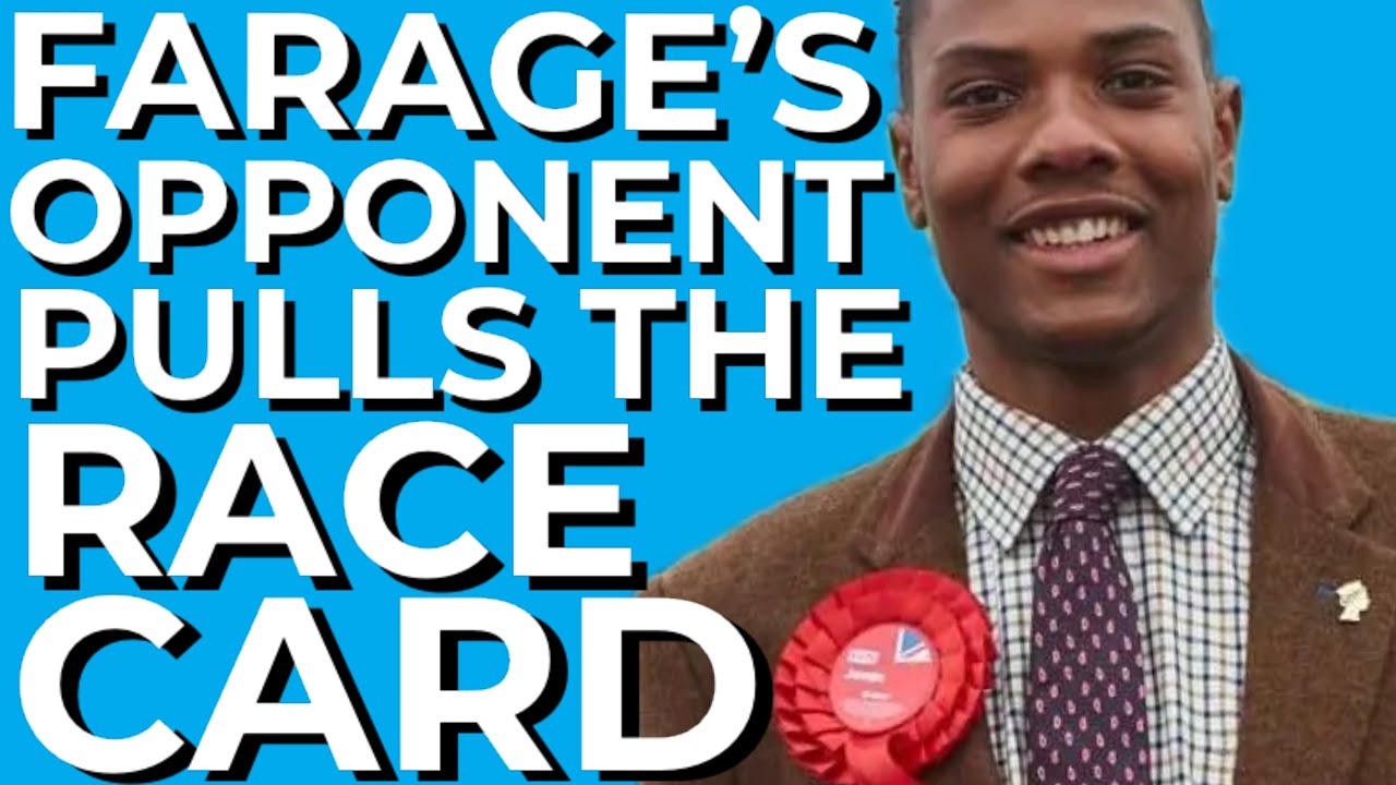 Farage’s Opponent Pulls The Race Card - YouTube