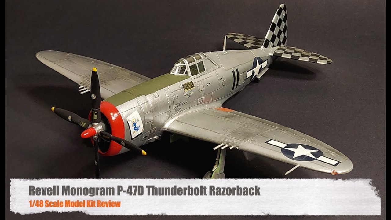 P-47 Thunderbolt 1/48 モノグラム完成品 Revell Monogram 1:48 P-47D Thunderbolt Review - Still Worth