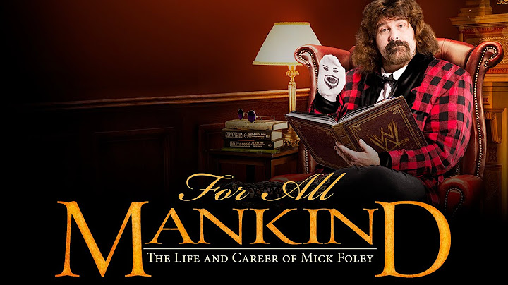 FULL HOME VIDEO: For All Mankind | The Life and Career of Mick Foley