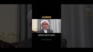 Kelebihan Berselawat 1000 Kali Sehari  Sheikh Zainul Asri