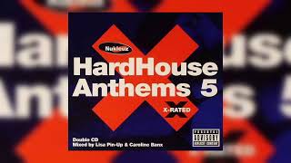 HardHouse Anthems 5 X-Rated (CD1 mixed by Lisa Pin-Up) (2004)