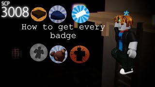 How to Get Every Badge In SCP 3008 On Roblox