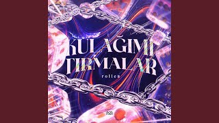 Kulağımı Tırmalar