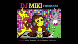 DJ MIKI - Urodziny