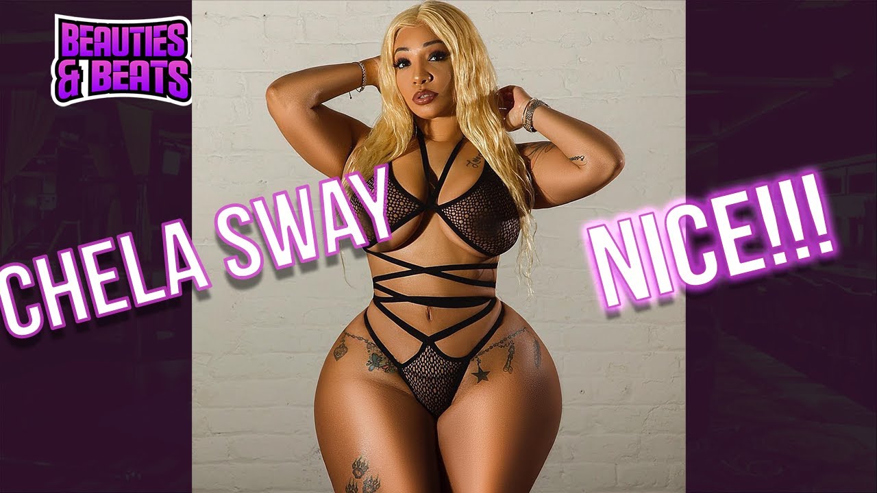 Beauties and Beats Vol 16 CHELA'S WAY HOURGLASS BODY YouTube