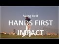 Golf Swing Hands First