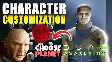 Dune Awakening Character Creation & Customization | Choose Your Planet! (New MMO Survival Game!)