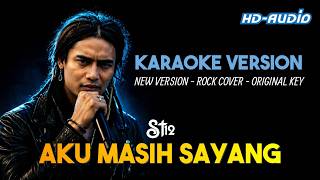 ST12 – MASIH SAYANG | Karaoke Rock Version | HD Audio