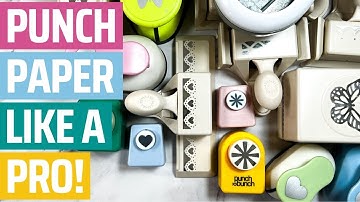 The ULTIMATE Guide to Craft Punches EVERY Crafter must see!