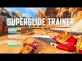 We built a Superglide trainer