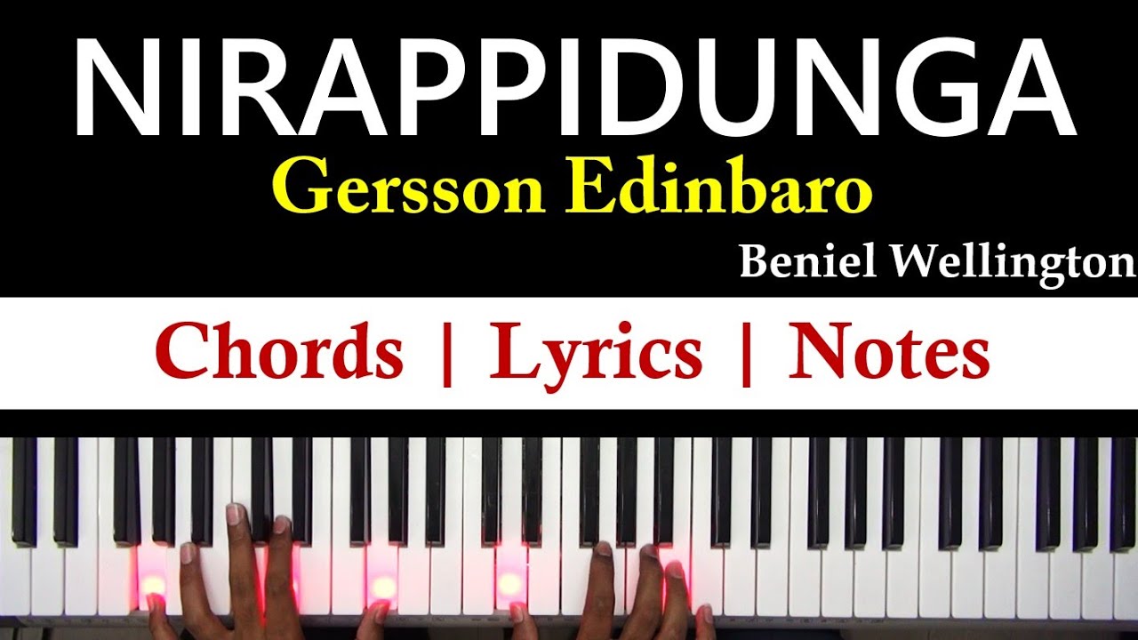 Nirappidunga   Gersson Edinbaro  Tamil Christian Song  Keyboard Chords Notes with Lyrics