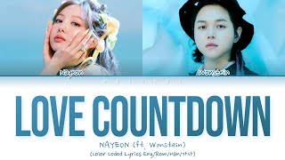 NAYEON (feat. Wonstein) Love Countdown Lyrics (나연 완스타인 러브카운다운 가사) [Color Coded Eng/Han/가사]