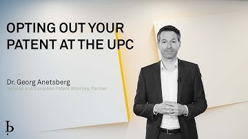IP Quick Tip Opting out your existing patents of the UPC? (2022)