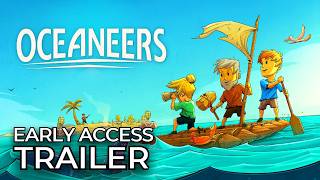 Oceaneers - Official Early Access Launch Trailer