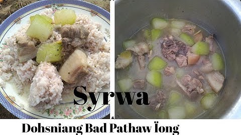 Dohsniang syrwa | dohsniang bad pathaw iong | kumno ban shet dohsniang syrwa bad pathaw ïong