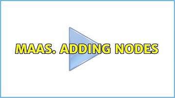 Ubuntu: MAAS. Adding nodes