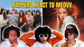 RAPPERS REACT TO MEOVV "GO HARD" & "MEOW" (THEY WENT TOO HARD!)
