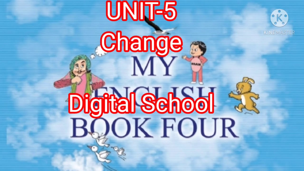 Class 4 English Unit 5 Change || Std 4 English || Digital school