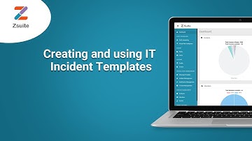 Creating and using IT Incident Templates || ZSuite Critical Event Management