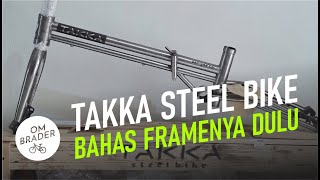 DREAM BUILD: TAKKA STEEL BIKE 1/2