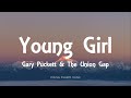 Gary Puckett The Union Gap Young Girl Lyrics mp3