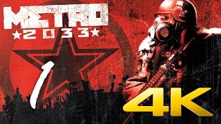 Metro 2033 Redux - PROLOGUE - Part 1 [4K]