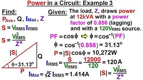 Electrical Engineering: Ch 12 AC Power (43 of 58) Power in a Circuit: Ex 3