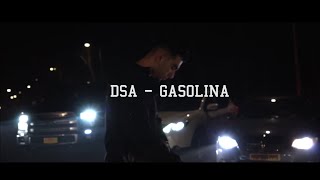 D.S.A. - GASOLINA (VIDEO CLIP)