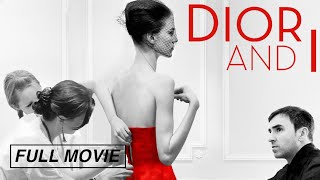 Dior and I (FULL DOCUMENTARY) Christian Dior, Haute Couture, Fashion House, Raf Simons