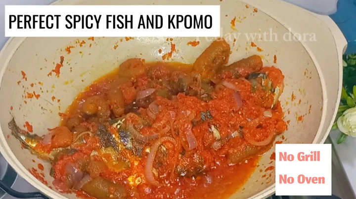 SPICY Nigerian Pepper Fish and Kpomo Recipe WITHOUT Oven or Grill | Today with Dora