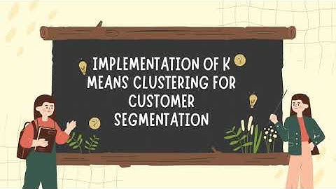Implementation of K Means Clustering for Customer Segmentation - Machine learning