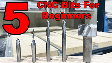 CNC Bits Every Beginner Needs | Top 5 Bits for CNC Beginners