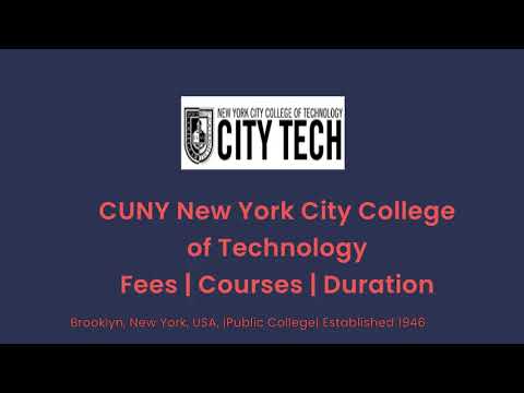 CUNY New York City College of Technology - USA | Courses | Tuition Fees | Duration