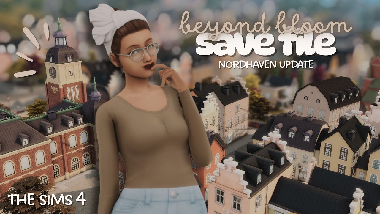 what's new in nordhaven? 🌿🛍️  beyond bloom save file update v3 | the sims 4