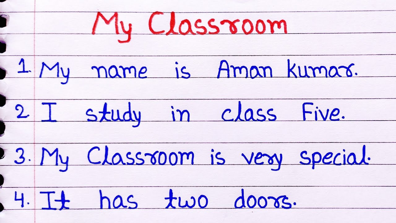 my classroom essay class 5