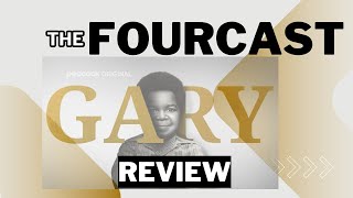 "Gary" Review (Rating 5/5 🎤)