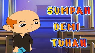 Sumpah Demi Tuhan | Cerita Lucu Kristen #alkitab #jesuslovesyou #yesus #rohanikristen