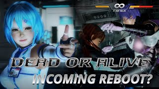 Dead or Alive Reboot in development?