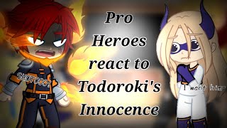 Pro Heroes React To Todorokis Innocence Late Requested