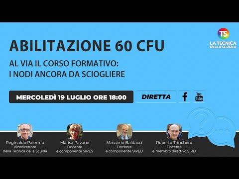 Abilitazione 60 Cfu, al via il corso formativo: i nodi ancora da sciogliere