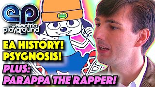 EP Classic #10 - PSYGNOSIS / EA HISTORY / PARAPPA THE RAPPER -  Electric Playground S1E10 (1997)