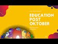Education Post - Oktober