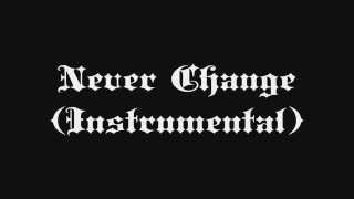 Never Change (Instrumental)