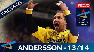 Epic Saves - Mattias Andersson | 2013/14 | VELUX EHF Champions League