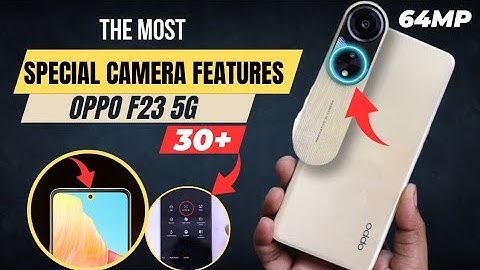 Oppo F23 5G Camera Settings | Features | Hidden Tips & Tricks